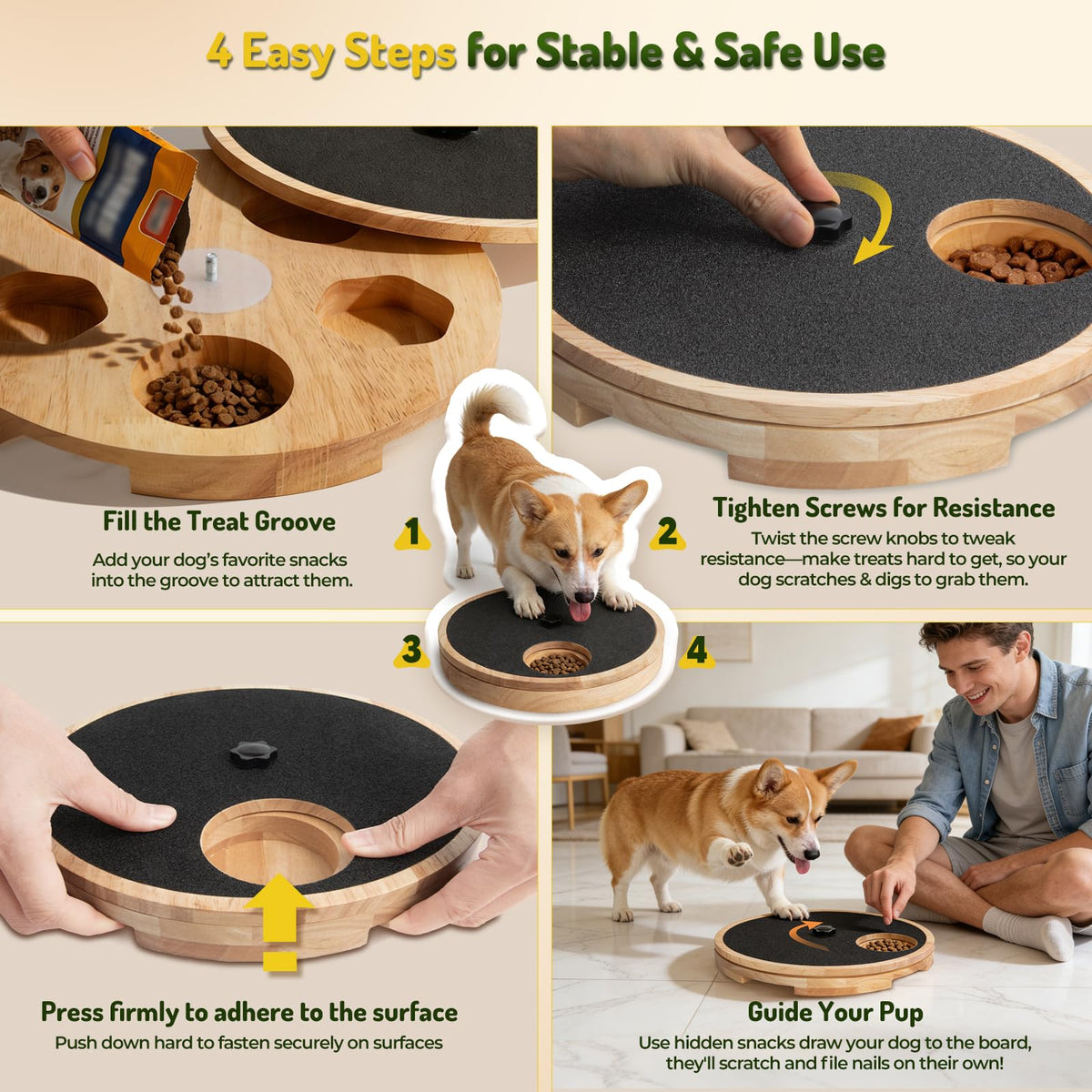 A four-panel instructional graphic showing how to set up a wooden and black pet treat dispensing board. Step 1 shows snacks being added into the treat grooves, Step 2 shows tightening screws for resistance, Step 3 shows pressing firmly to adhere, and Step 4 shows a man guiding a corgi dog onto the board.