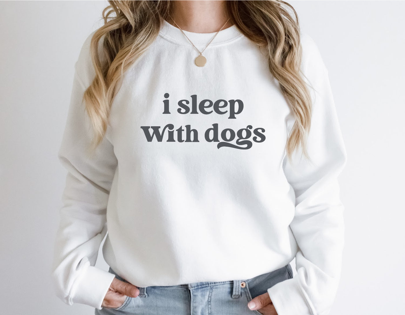 I SLEEP WITH DOGS Crewneck Sweatshirt, Unisex