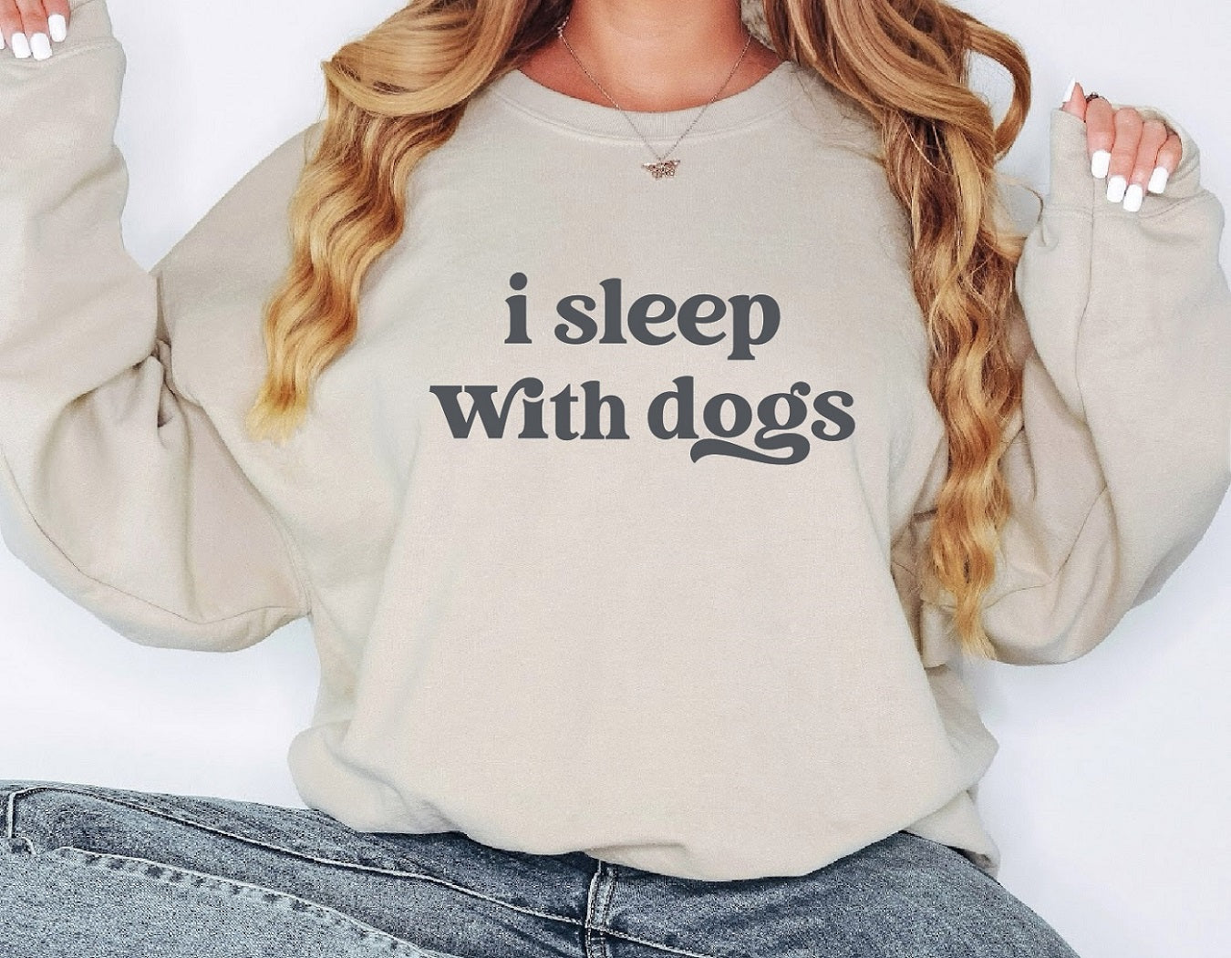 I SLEEP WITH DOGS Crewneck Sweatshirt, Unisex